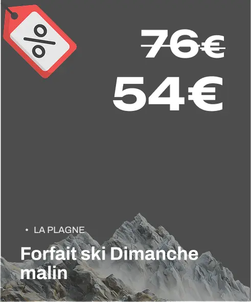 Forfait Dimanche malin La Plagne